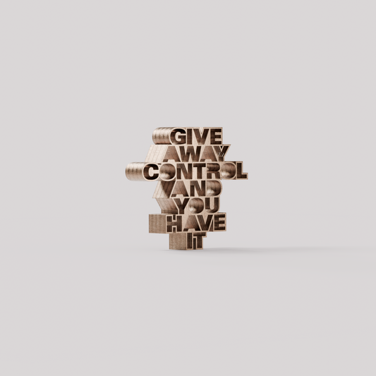 Give away control and you have it