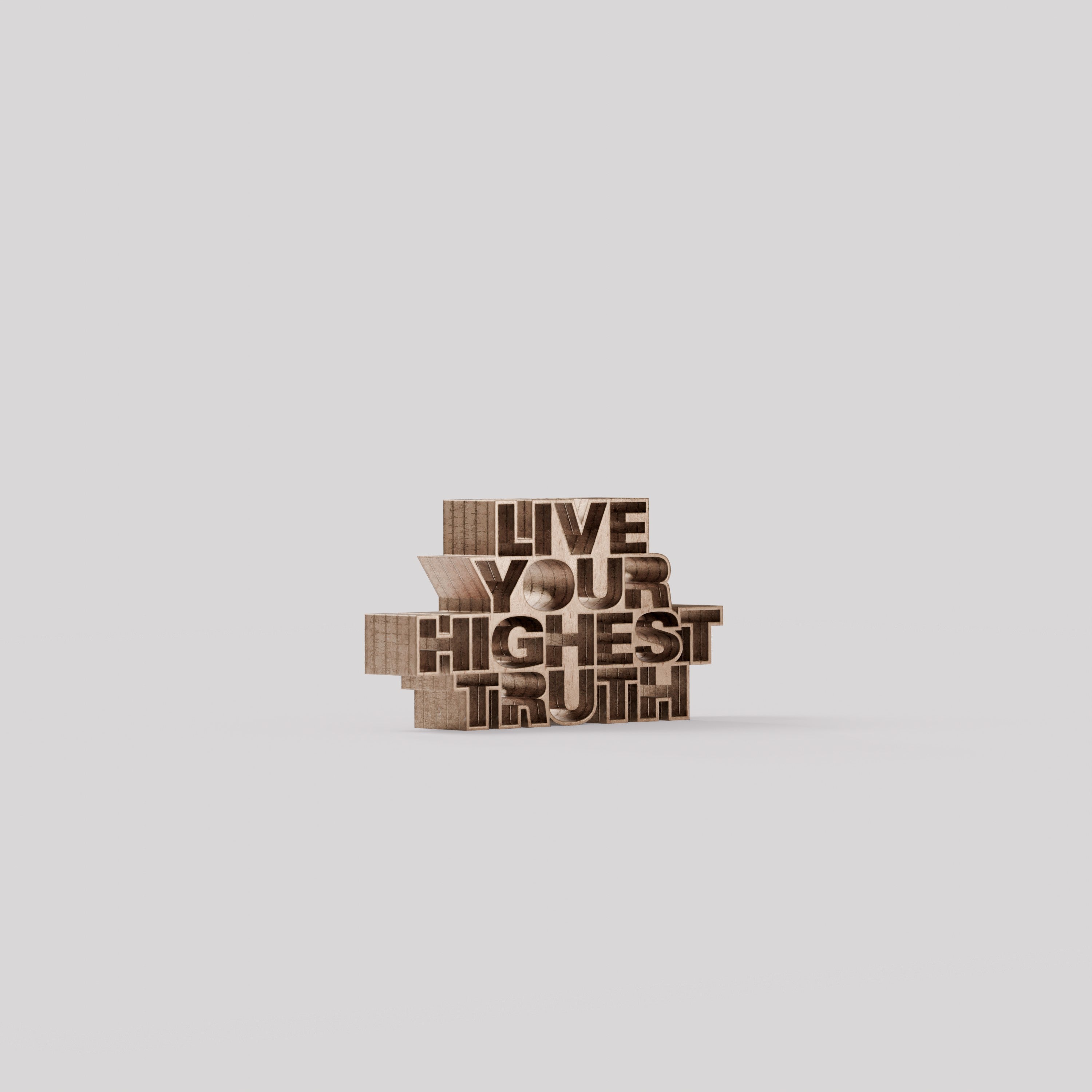 Live your highest truth