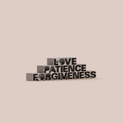 Love Patience Forgiveness aluminium 1