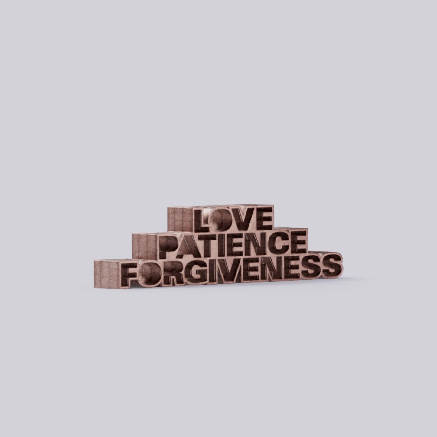 Love Patience Forgiveness wood copper 1.5
