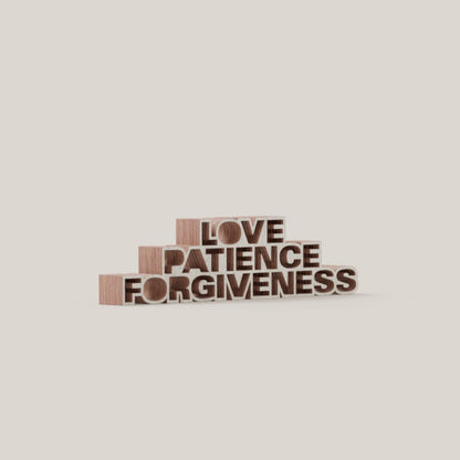 Love Patience Forgiveness wood white 1